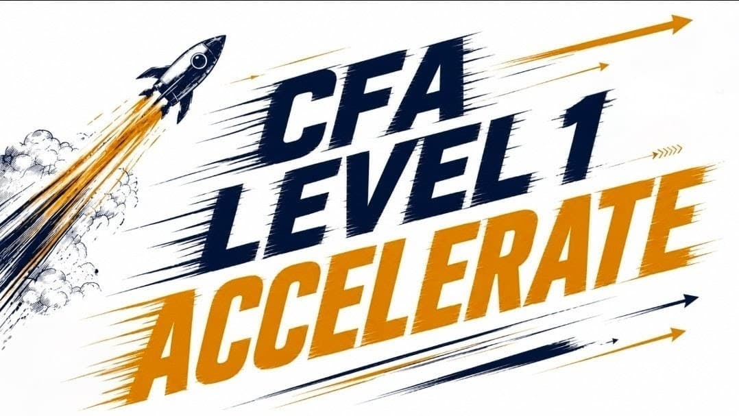 CFA Level 1 - Accelerate Batch