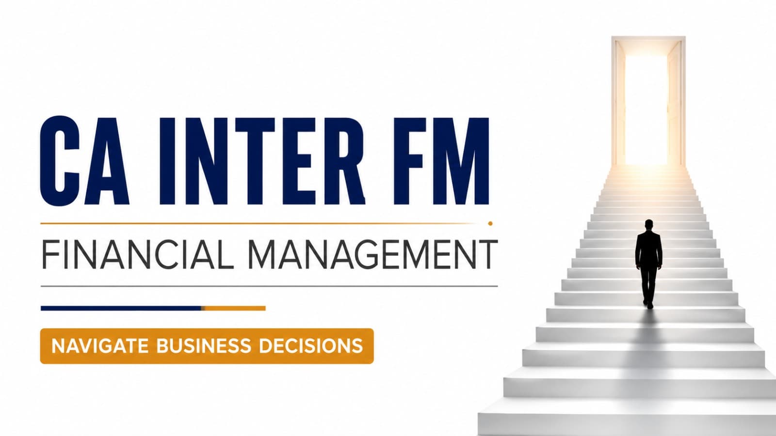 CA Inter - Financial Management (FM) , New Syllabus