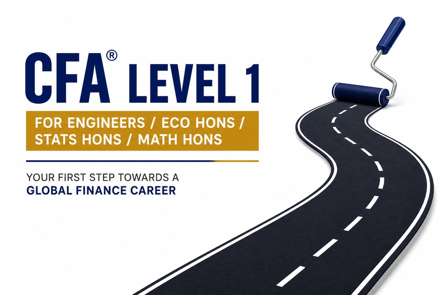 CFA Level 1 for Engineers / Eco / Stats / Maths Honours Students