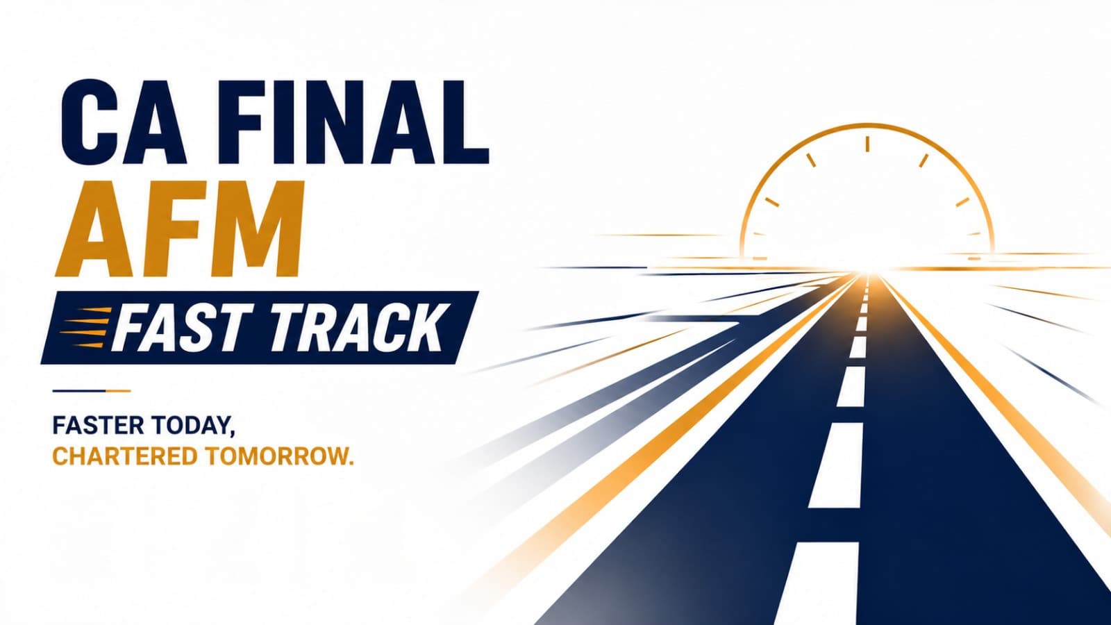 CA Final AFM (New Syllabus) - Fast Track Exam Oriented (Without Books)