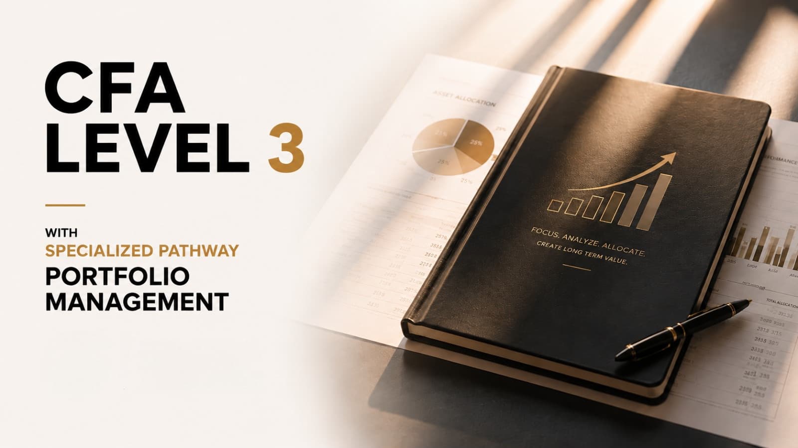 CFA Level 3 - Common Core with Specialized Pathway: Portfolio Management