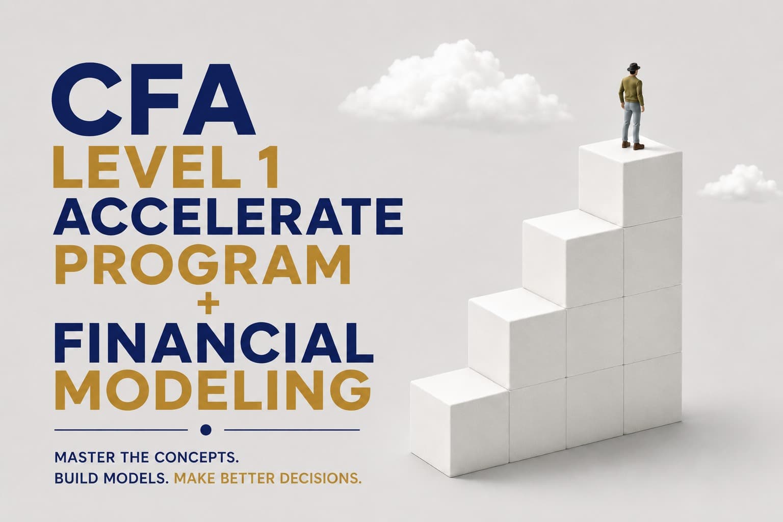 CFA Level 1 Accelerate Program + Financial Modeling & Valuation
